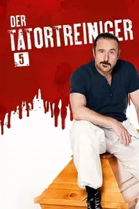 Der Tatortreiniger - S05