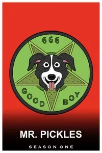 Mr. Pickles - S01