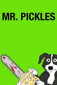 Mr. Pickles - S04